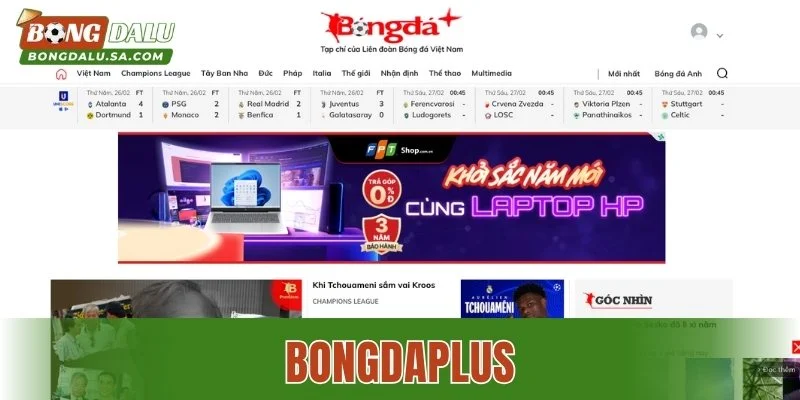 Bongdaplus – Trung Tâm Tin Tức Bóng Đá Hàng Đầu Hiện Nay