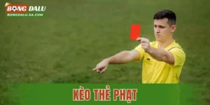 Kèo Thẻ Phạt