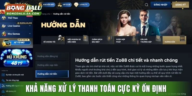 Khả năng xử lý thanh toán cực kỳ ổn định